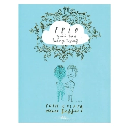 Fred Người Bạn Tưởng Tượng - Eoin Colfer