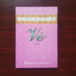 [Sách Văn Học] Tinh Hoa Văn Học Dân Gian - Vè Việt Nam (Trọn Bộ 3/3 Tập) 933948