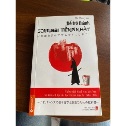 Để trở thành Samurai tiếng Nhật - Abe Masayuki