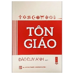 (TẶNG BOOKMARK) Tôn Giáo - Đào Duy Anh - Đào Duy Anh - 2024