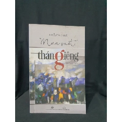 (TẶNG BOOKMARK) Mưa suốt tháng giêng mới 90% 2017 -RBK205 Nhiều tác giả SÁCH VĂN HỌC