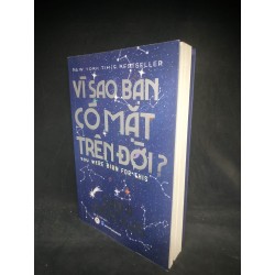 Vì sao bạn có mặt trên đời ? Mới 90% HCM2502 39964