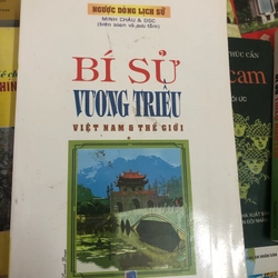 bí sử vương triều việt nam và thế giới