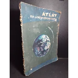[Sách Cũ SCGR] Atlat địa lí tự nhiên đại cương mới 60% ố rách bìa rách trang 1988 HCM1001 GIÁO TRÌNH, CHUYÊN MÔN
