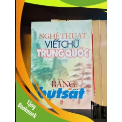 (TẶNG BOOKMARK) Nghệ thuật viết chữ Trung Quốc bằng bút sắt KHOA HỌC ĐỜI SỐNG RBK2012-128