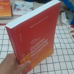 Sách tiếng Anh- CUSTOMER RELATIONSHIP MANAGEMENT. 2nd. Kumar & Reinarts. Springer 577683