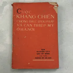 Cuộc kháng chiến chống thực dân Pháp và can thiệp Mỹ ở Hà Nội - 1980s