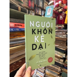 Người khôn kẻ dại - Lý Kim Thủy