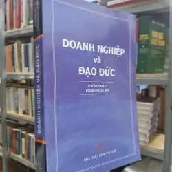 DOANH NGHIỆP VÀ ĐẠO ĐỨC