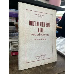 Như Lan viên giác Kinh trực chỉ đề cương - Thích Từ Thông 693118