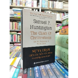 Sự va chạm của các nền văn minh - Samuel P. Hungtington 124907