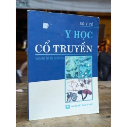 Y HỌC CỔ TRUYỀN - BỘ Y TẾ