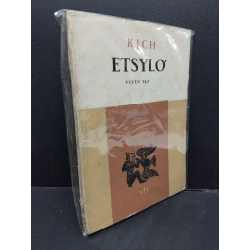 Kịch Etsylo mới 70% bẩn bìa, ố vàng, có chữ ký, rách gáy 1984 HCM2110 Emile Chambry VĂN HỌC