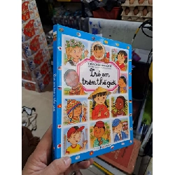 Thế Giới Hình Ảnh Của Bé - Trẻ Em Trên Thế Giới - Emilie Beaumont - 2017 mới 90% - MẸ VÀ BÉ - HCM3012 Rebooks.vn