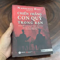II Sách Kỹ Năng: Chiến Thắng Con Quỷ Trong Bạn - NAPOLEON HILL - Xuân Huy (Dịch) - 2023