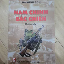 Nam chinh Bắc chiến - Hà Minh Sơn