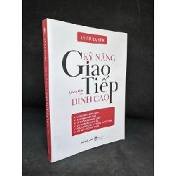 [Phiên Chợ Sách Cũ] Kỹ Năng Giao Tiếp Đỉnh Cao - Lý Tử Quyên H0606, 2024 SBM Blogmeo