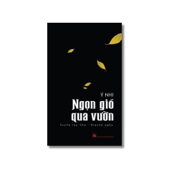 Ngọn gió qua vườn - Ý Nhi