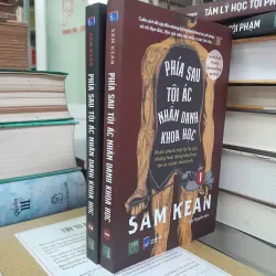 PHÍA SAU TỘI ÁC NHÂN DANH KHOA HỌC - SAM KEAN 739790
