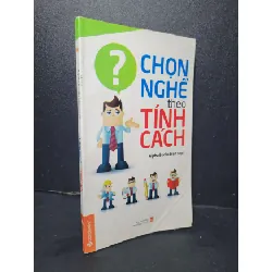 [Sách Cũ SCGR] Chọn nghề theo tính cách mới 80% bẩn bìa, ố nhẹ 2014 AlphaBooks HCM2205 KỸ NĂNG