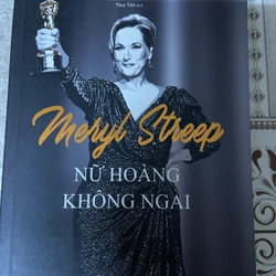 Meryl Streep - Nữ Hoàng Không Ngai mới