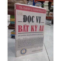 Đọc Vị Bất Kỳ Ai - Ts. David J.Lieberman 136715