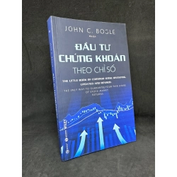 Đầu Tư Chứng Khoán Theo Chỉ Số, John C. Bogle, Mới 90% SBM270325 Blogmeo 27525