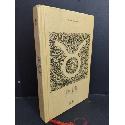 [Phiên Chợ Sách Cũ] Kim Ngưu Và Chuyện Tình Yêu (Bìa Cứng) - Linda Goodman 0812 ASB Oreka-Blogmeo120125
