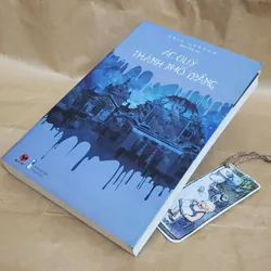 Tiểu thuyết ÁC QUỶ THÀNH PHỐ TRẮNG - Erik Larson