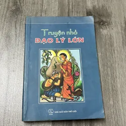 Truyện nhỏ đạo lý lớn. 6b3