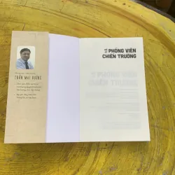 HỒI KÝ PHÓNG VIÊN CHIẾN TRƯỜNG - TRẦN MAI HƯỞNG 759720