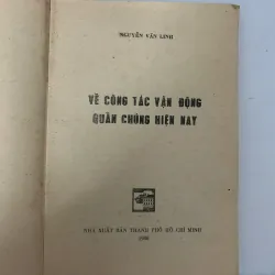 Nguyễn Văn Linh - Về công tác vận động quần chúng hiện nay 781051