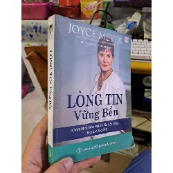Lòng tin vững bền - Joyce Meyer TÂM LINH - TÔN GIÁO - THIỀN HCM1008 Blogmeo 281125
