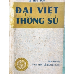 Đại Việt thông sử - Lê Quý Đôn ( sách đóng bìa cứng , còn bìa gốc , có phần phụ lục chữ hán )