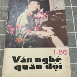 TẠP CHÍ VĂN NGHỆ QUÂN ĐỘI 1.1986 556911