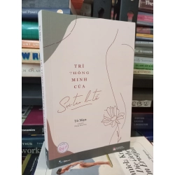 Trí thông minh của sự tinh tế - Tô Mạn (Phùng Thủy Tiên dịch)
