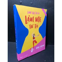 Làm việc tự do - làm mẹ tự tại Annie Ridout 2021 mới 90% HCM2511 340085