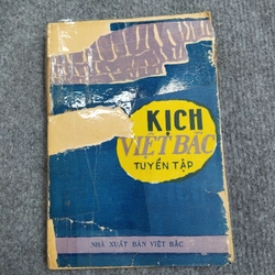 KỊCH VIỆT BẮC TUYỂN TẬP
