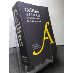 Collins German Dictionary and Grammar mới 85% ố bẩn nhẹ HPB0308 HỌC NGOẠI NGỮ