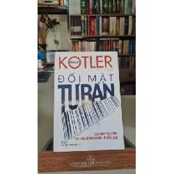 Đối mặt tư bản - Philip Kotler - sách lưu kho mới 90% STB502