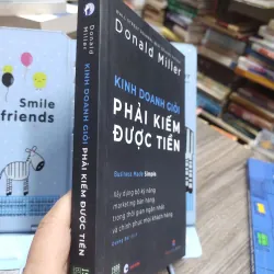 Sách: Kinh doanh giỏi phải kiếm được tiền - Tác giả: Donald Miller 606115