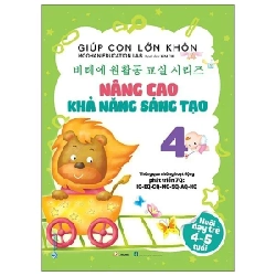 Giúp con lớn khôn 4 - Nâng cao khả năng sáng tạo mới 100% HCM.PO Moohan Education Lab