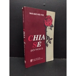 Chia sẻ đối thoại 2 mới 60% bẩn bìa, ố nhẹ, tróc gáy, rách bìa, ẩm 2012 HCM2110 Nhà báo Hữu Thọ LỊCH SỬ - CHÍNH TRỊ - TRIẾT HỌC