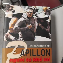 Papillon người tù khổ sai truyện ký của Henrie Charrière 702717