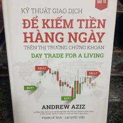 Kỹ thuật giao dịch để kiếm tiền hàng ngày trên thị trường chứng khoán Andrew Aziz