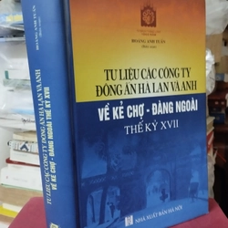 Tư liệu các Công ty Đông Ấn Hà Lan và anh về kẻ 