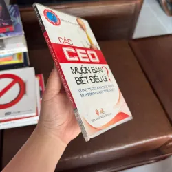 CÁC CEO MUỐN BẠN BIẾT ĐIỀU GÌ? – Ram Charan - K3 1006658