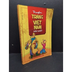 Truyện Trạng Việt Nam Hay Nhất mới 80% ố vàng 2010 HCM2606 Đức Anh sưu tầm và tuyển chọn VĂN HỌC