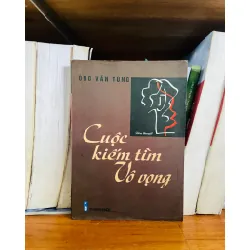 Cuộc tìm kiếm vô vọng - Ông Văn Tùng