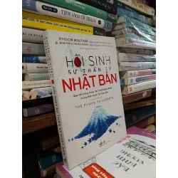 Hồi sinh sự thần kỳ Nhật Bản - Nhiều tác giả 546253